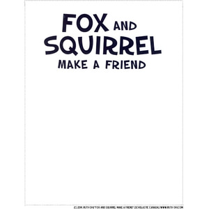 Fox and Squirrel Make a Friend: Design a Book Cover