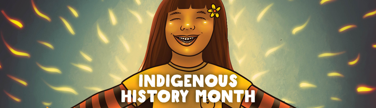 Indigenous History Month