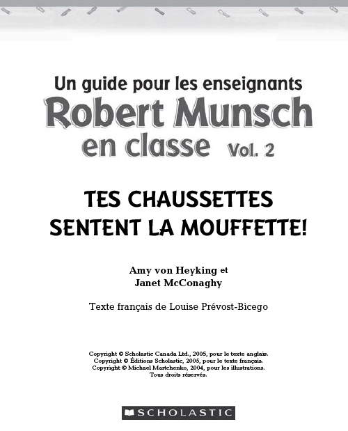 Robert Munsch en classe - Tes chaussettes sentent la mouffette!