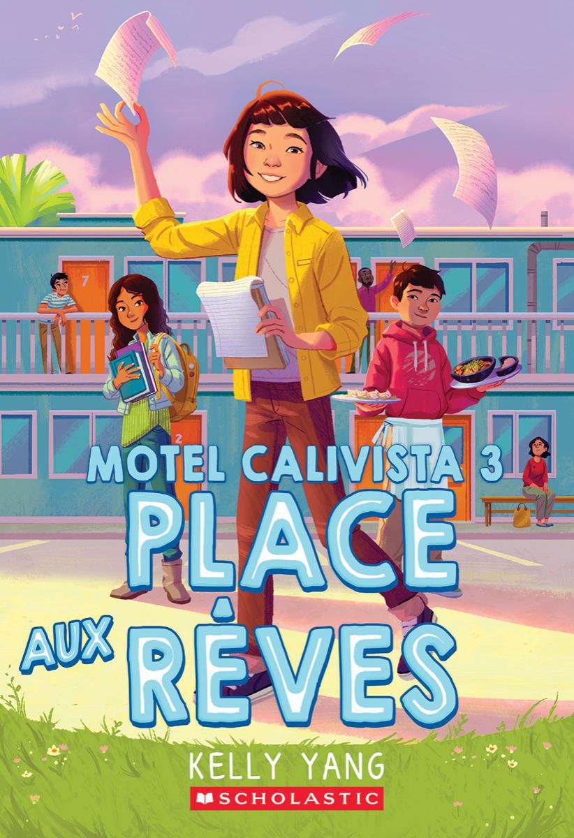 Motel Calivista : Place aux rêves – Tome 3