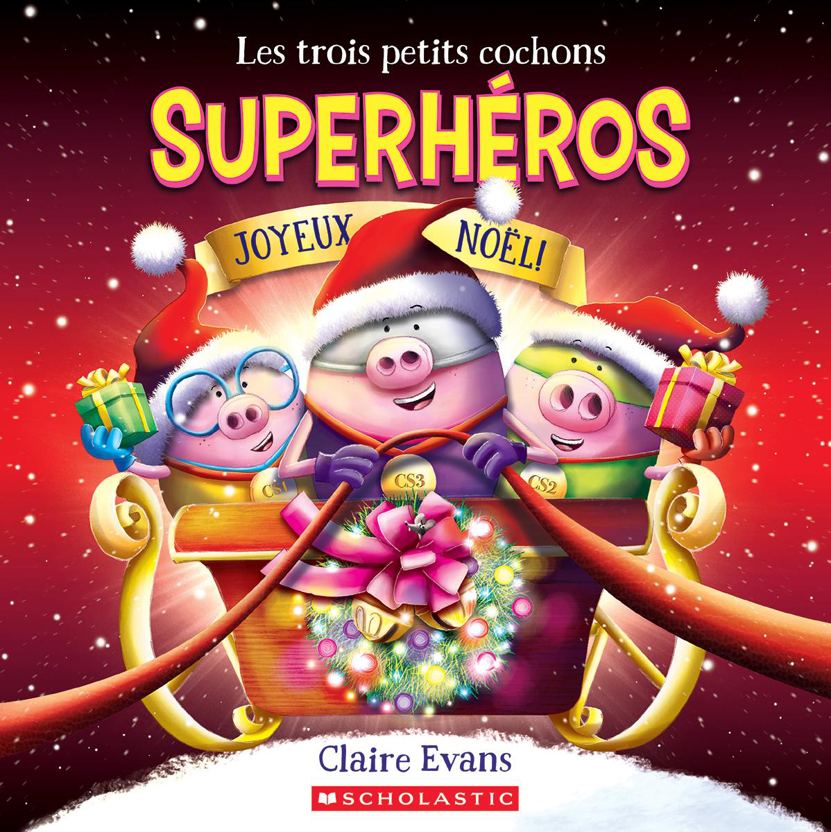 Les trois petits cochons superhéros : Joyeux Noël