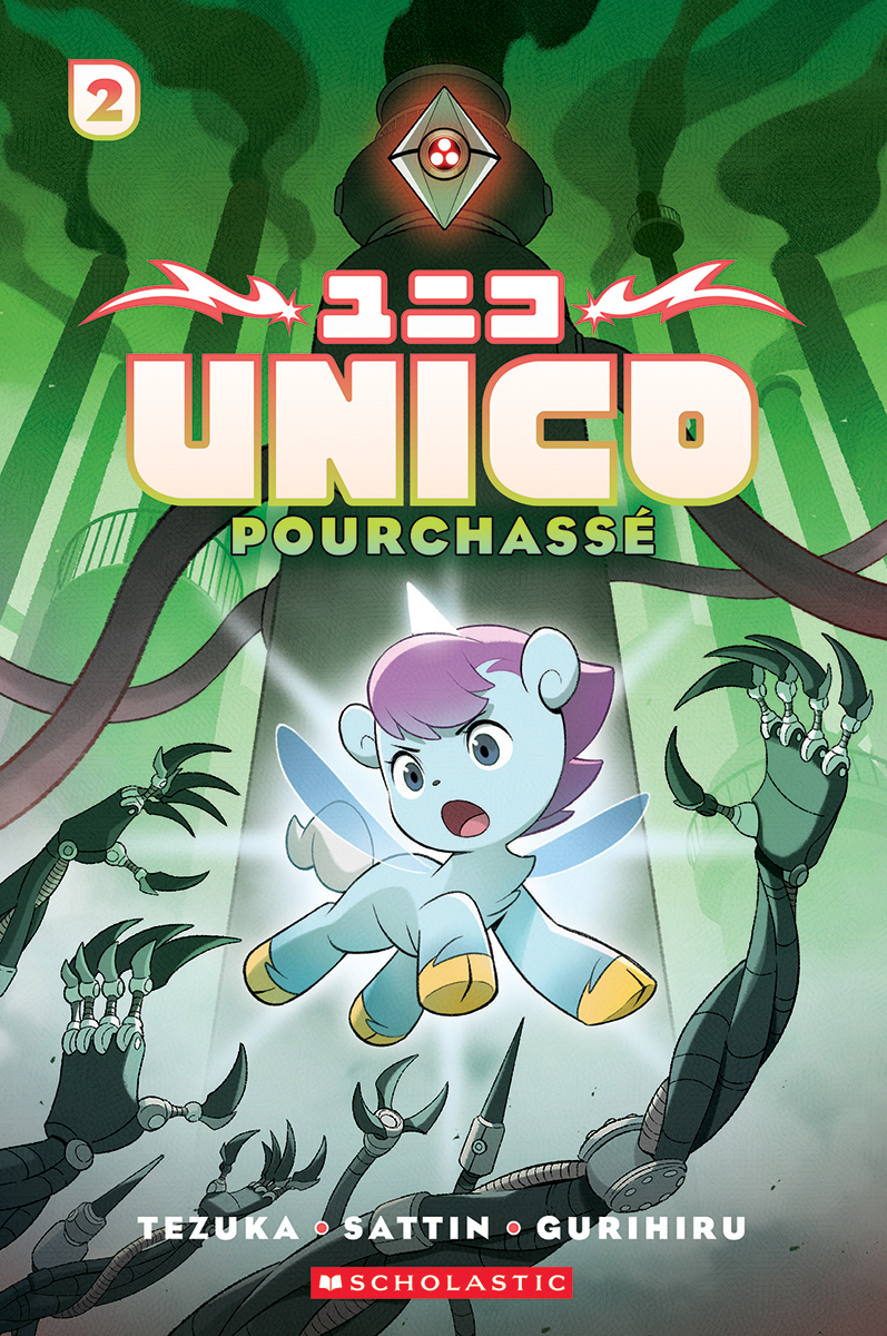 Unico : Pourchassé – Tome 2