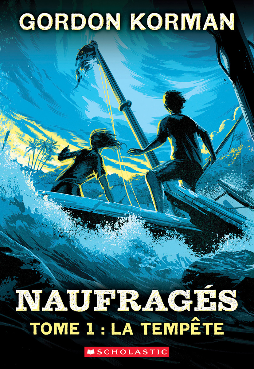 Naufragés : N° 1 – La tempête