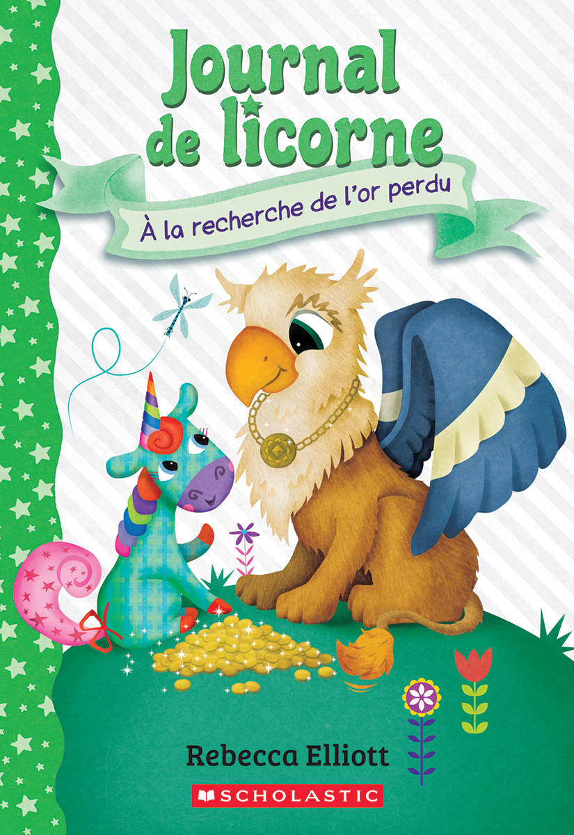Journal de licorne : N˚ 11 – À la recherche de l’or perdu