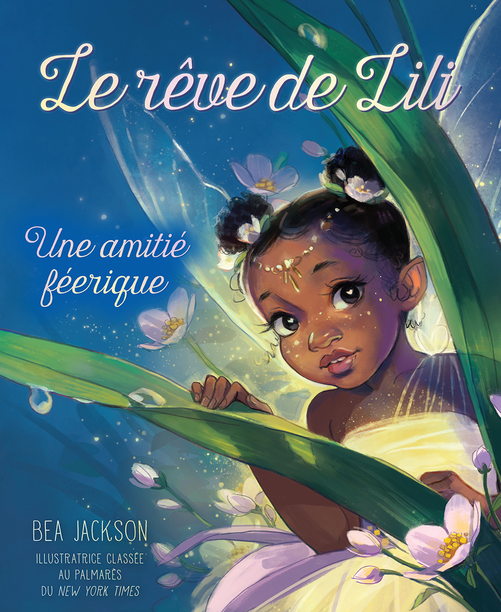 Le rêve de Lili : Une amitié féerique
