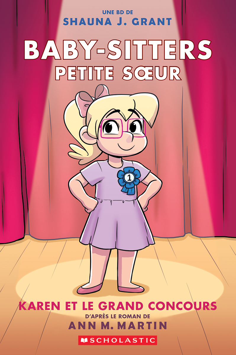 Baby-Sitters Petite soeur : No 10 – Karen et le grand concours