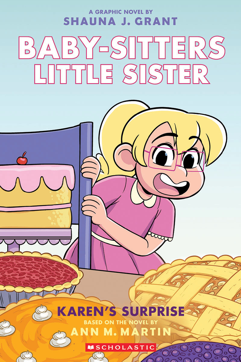 Baby-Sitters Little Sister #12: Karen’s Surprise