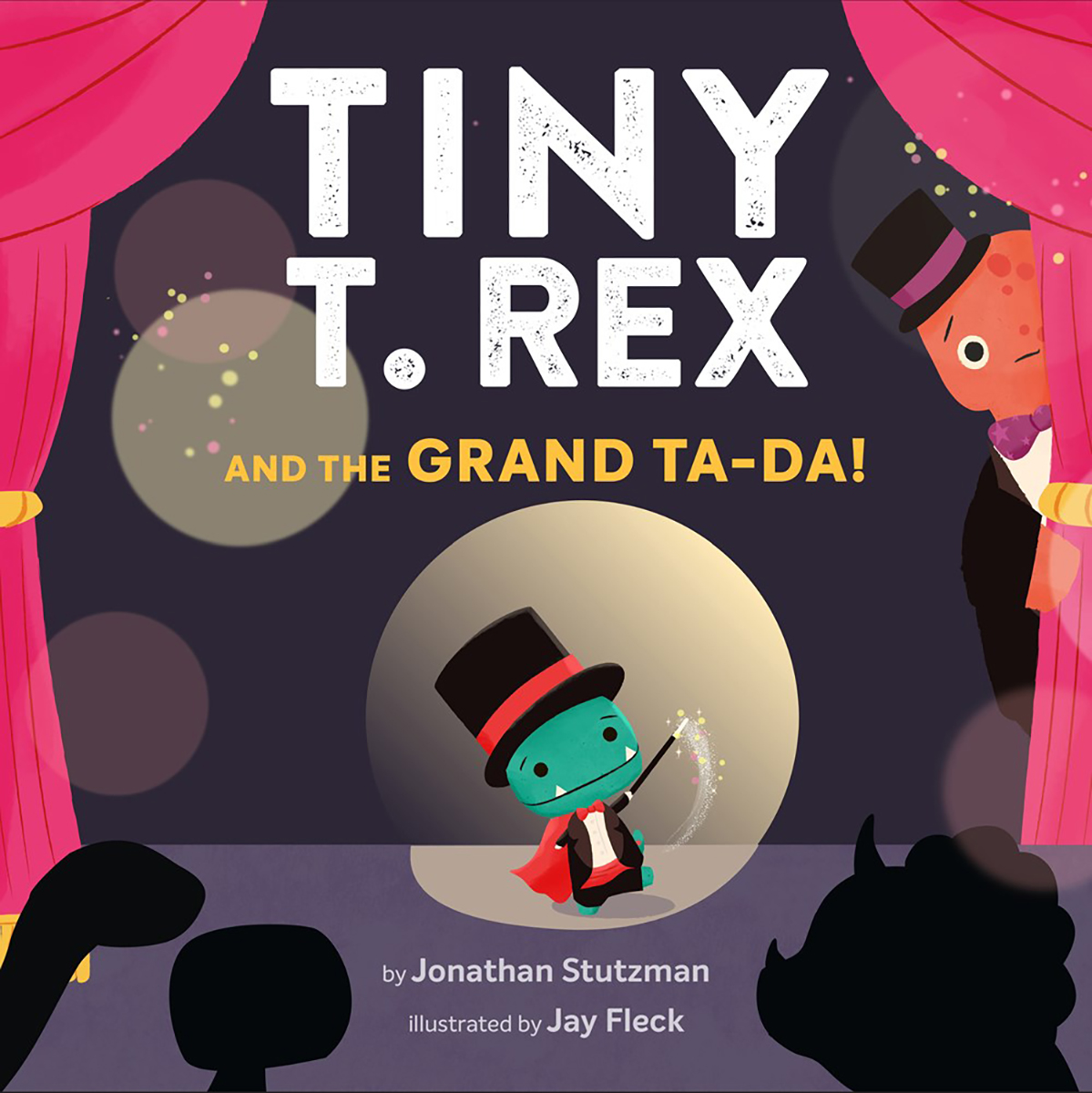 Tiny T.Rex and the Grand Ta-Da!