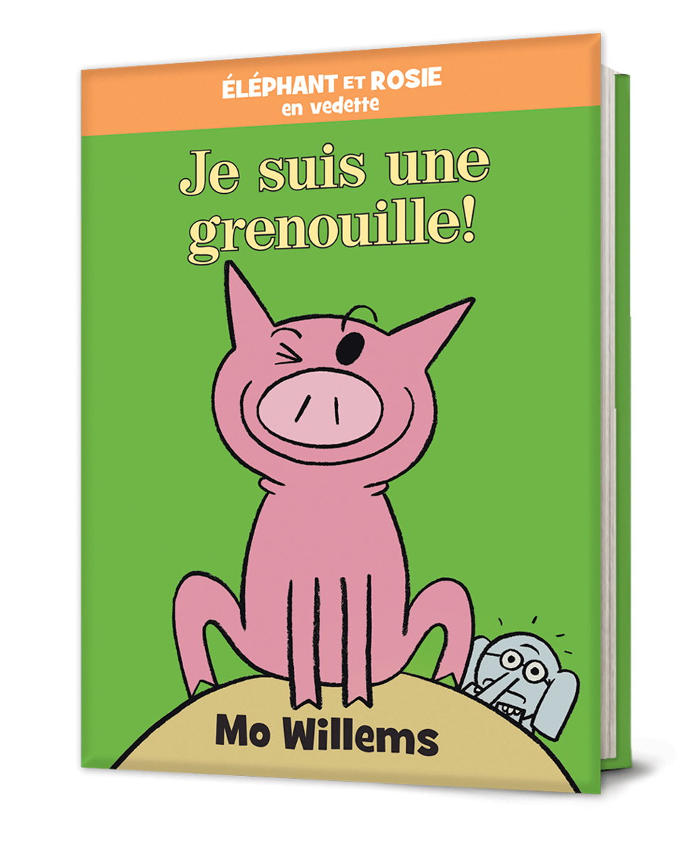 Éléphant et Rosie : Je suis une grenouille