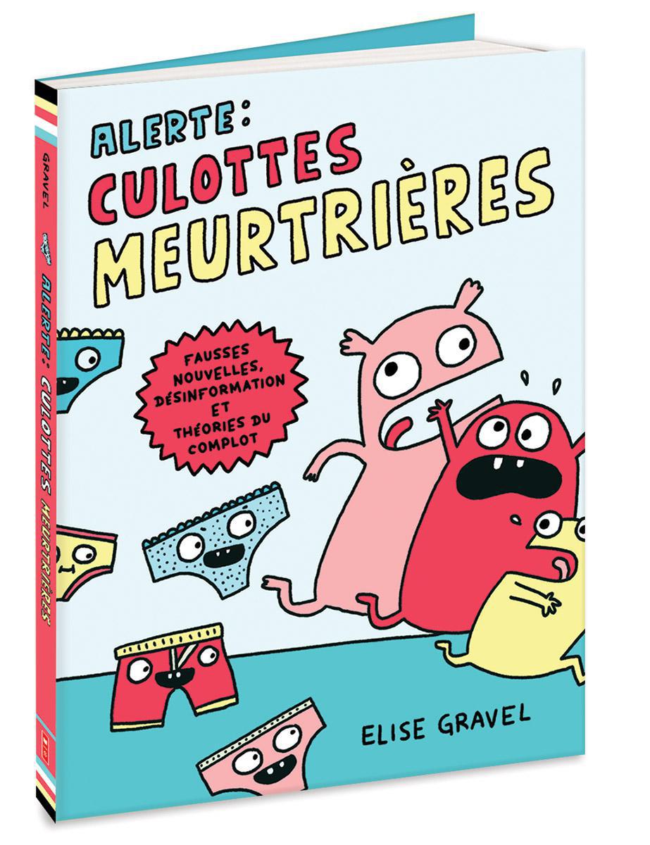 Alerte : Culottes meurtrières