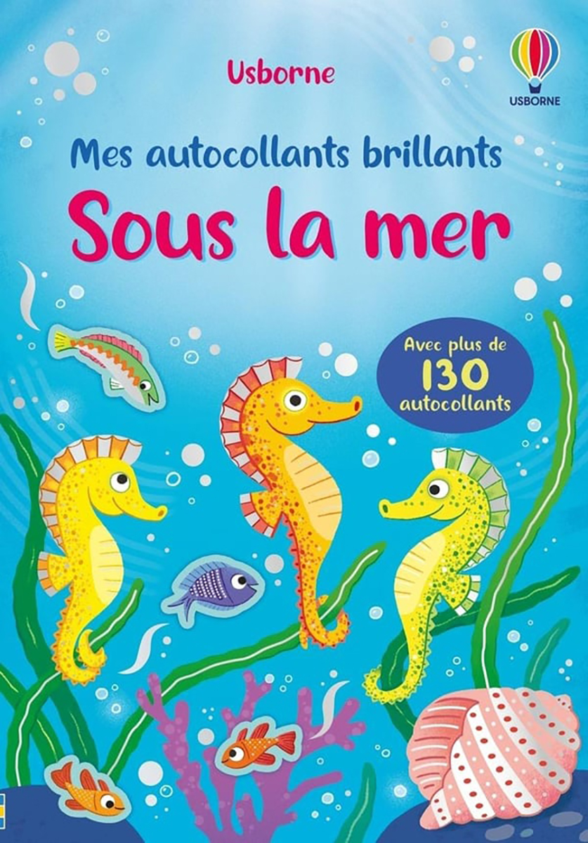 Mes autocollants brillants : Sous la mer