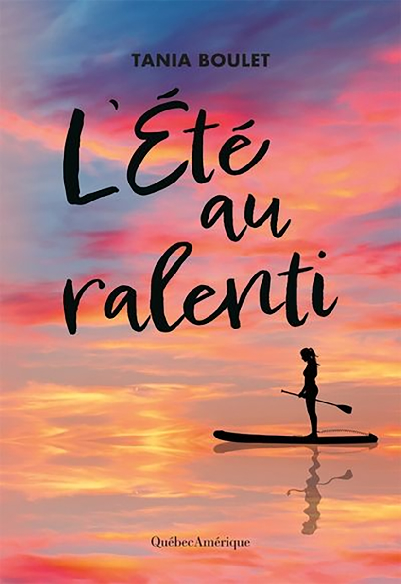 L’été au ralenti