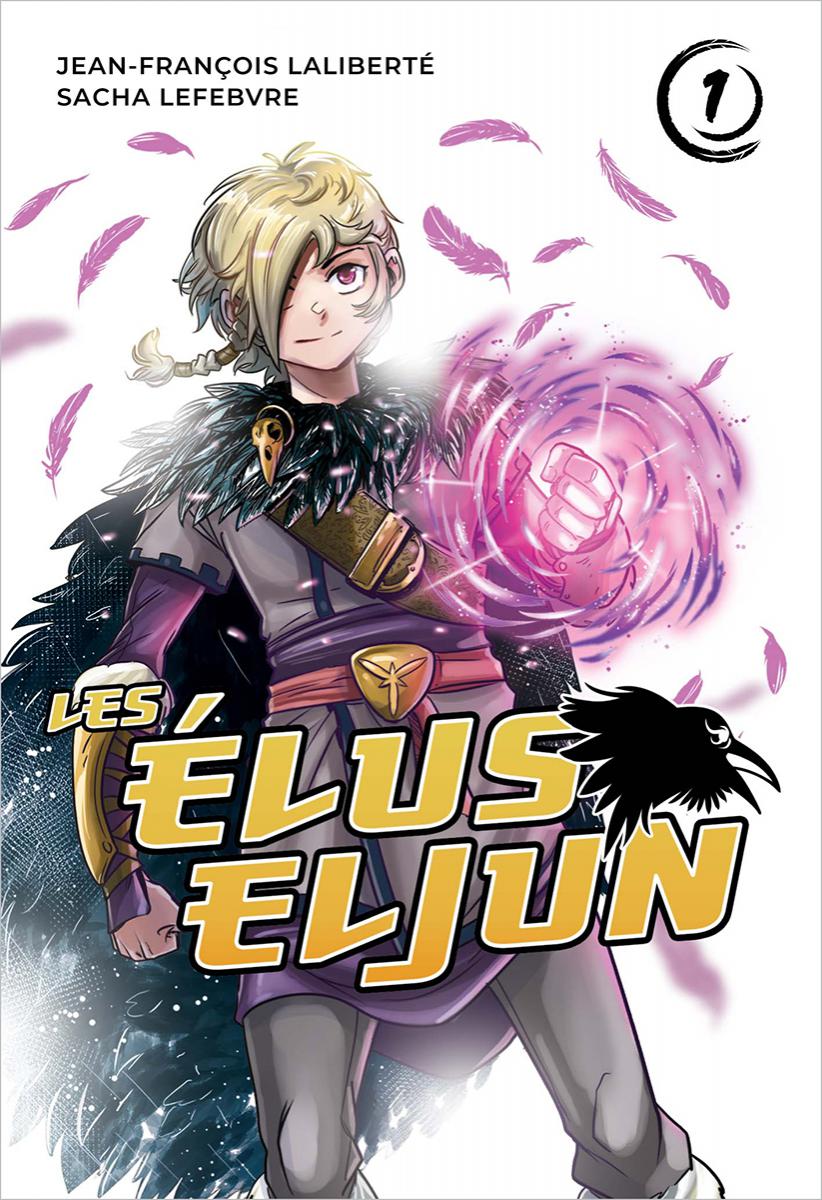 Les élus Eljun – Tome 1