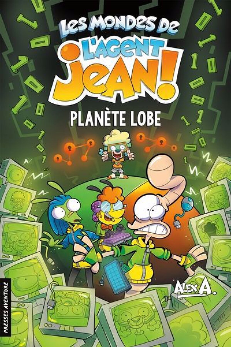 Les mondes de l’Agent Jean! : Planète Lobe