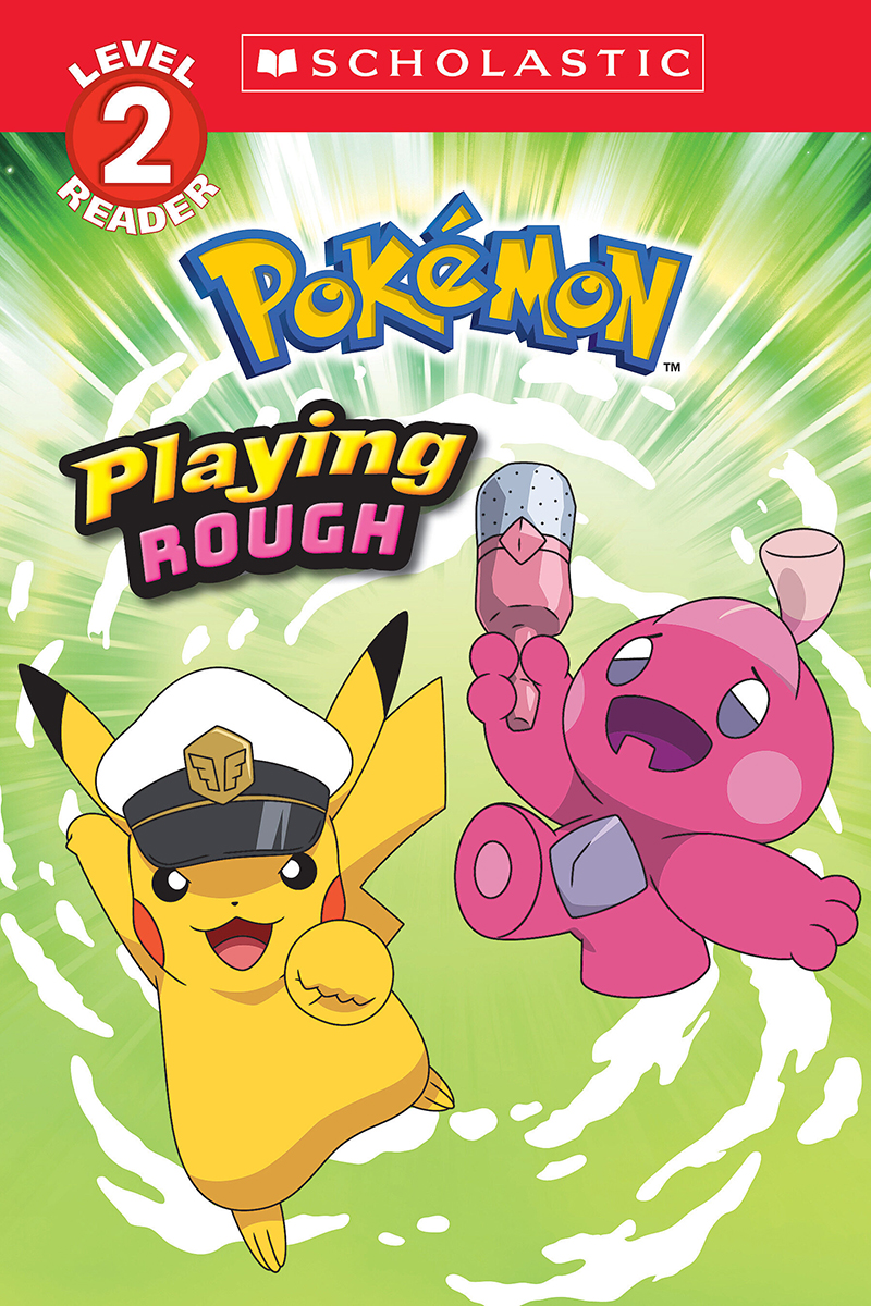 Pokémon™: Playing Rough